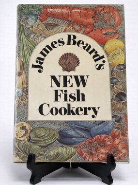 Cookbook James Beard's NEW Fish Cookery - Original 1954 - Updated Version 1967